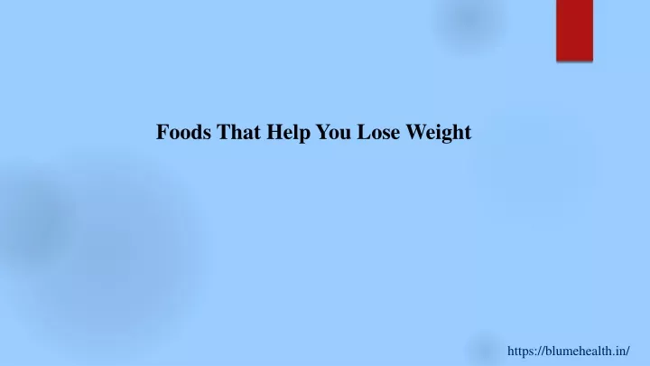foods that help you lose weight