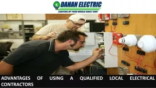 Advantages of Using a Qualified Local Electrical Contractors