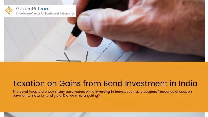 taxation on gains from bond investment in india