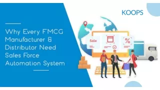 Why Every FMCG Manufacturer & Distributor Need Sales Force Automation System