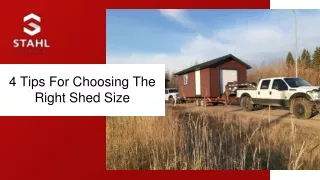 4 tips for choosing the right shed size