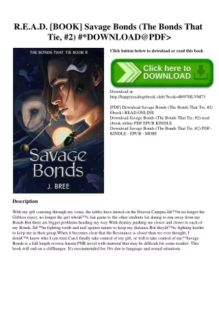 R.E.A.D. [BOOK] Savage Bonds (The Bonds That Tie  #2) #DOWNLOAD@PDF
