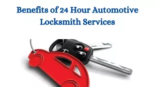 Benefits of 24 Hour Automotive Locksmith Services (1)