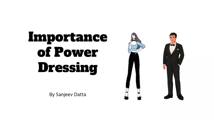 importance of power dressing