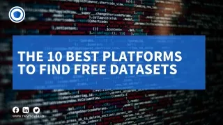 10 best platforms to find free datasets