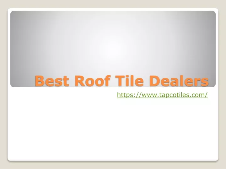 best roof tile dealers