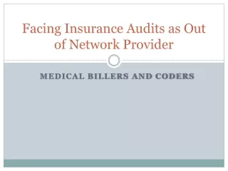 facing insurance audits as out of network provider