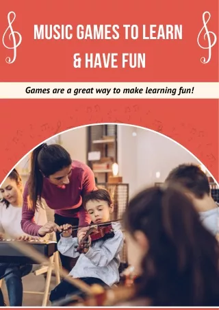Music Games to Learn  & Have Fun