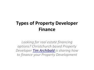 Types of Property Developer Finance