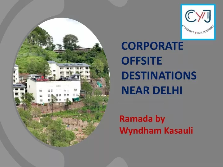 corporate offsite destinations near delhi