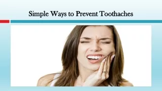 Simple Ways to Prevent Toothaches