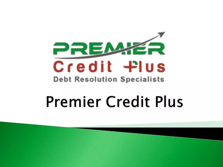 premier credit plus