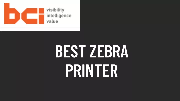 best zebra printer