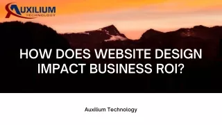 How Does Website Design Impact Business ROI?