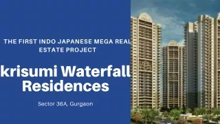 Buy 2BHK , 3BHK Apartment in Krisumi Waterfall Residences Gurgaon PDF