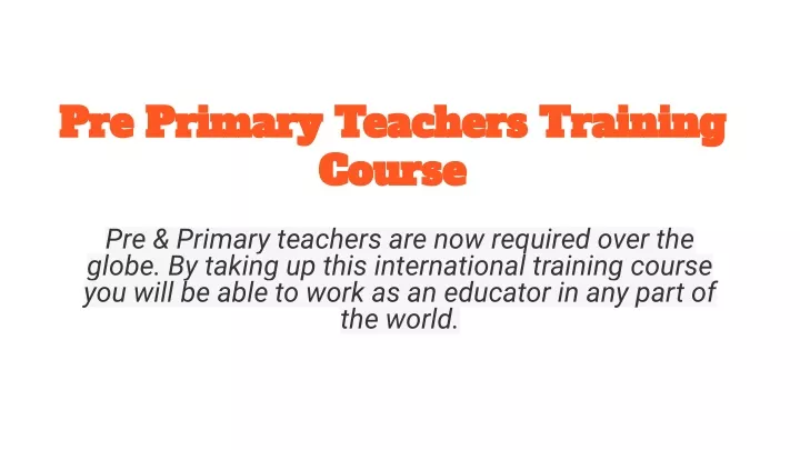 pre primary teachers training pre primary