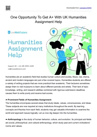 One Opportunity To Get A  With UK Humanities Assignment Help