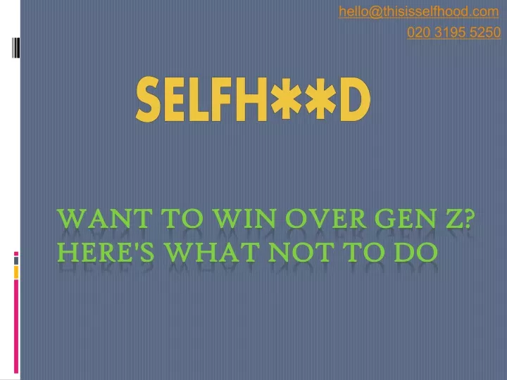 want to win over gen z here s what not to do