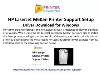 hp laserjet m605n printer support setup driver