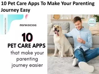 10 Pet Care Apps To Make Your Parenting Journey Easy