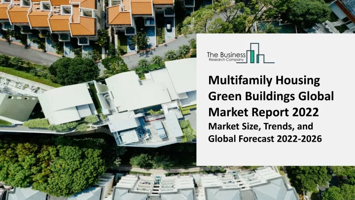 multifamily housing green buildings global market