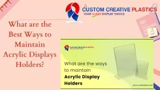 what are the best ways to maintain acrylic
