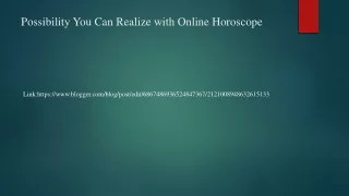 Possibility You Can Realize with Online Horoscope