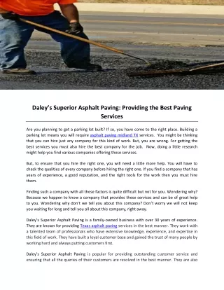 Daleys Superior Asphalt Paving- Providing the Best Paving Services