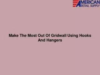 make the most out of gridwall using hooks