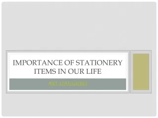 Importance Of Stationery Items In Our Life