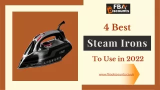 4 Best Steam Irons to Use in 2022
