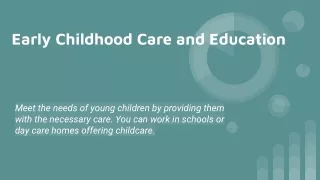 Early Childhood Care and Education
