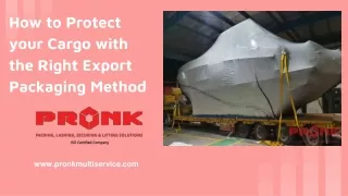 How to Protect your Cargo with the Right Export Packaging Method