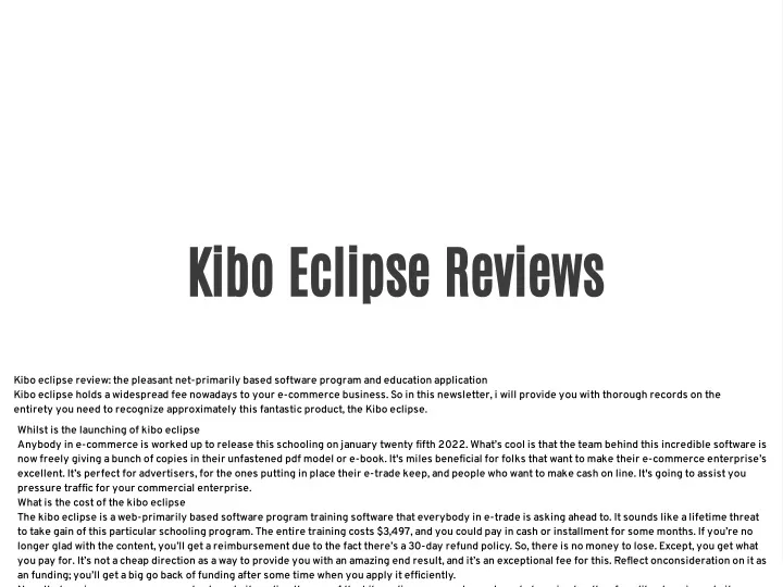 kibo eclipse reviews