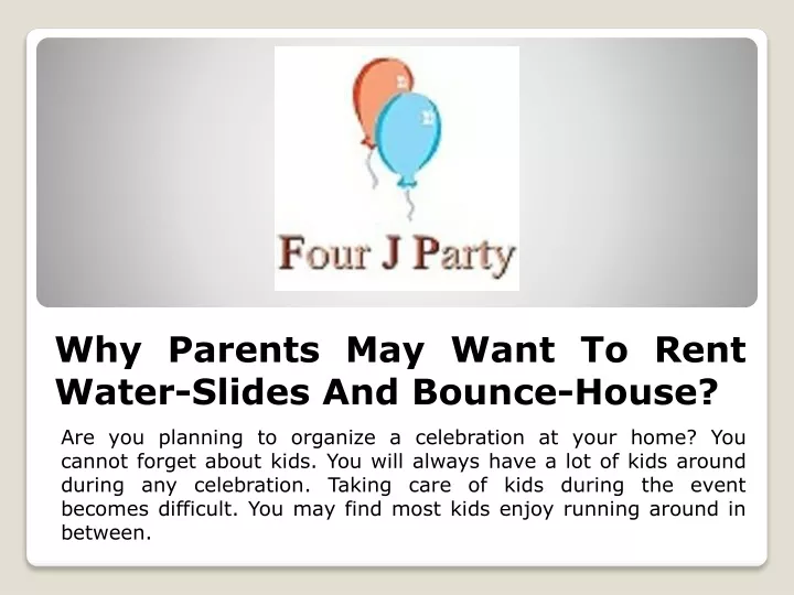 why parents may want to rent water slides