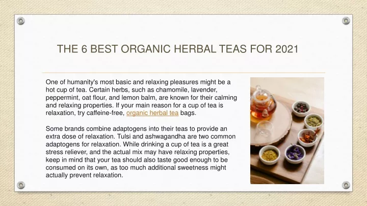 the 6 best organic herbal teas for 2021