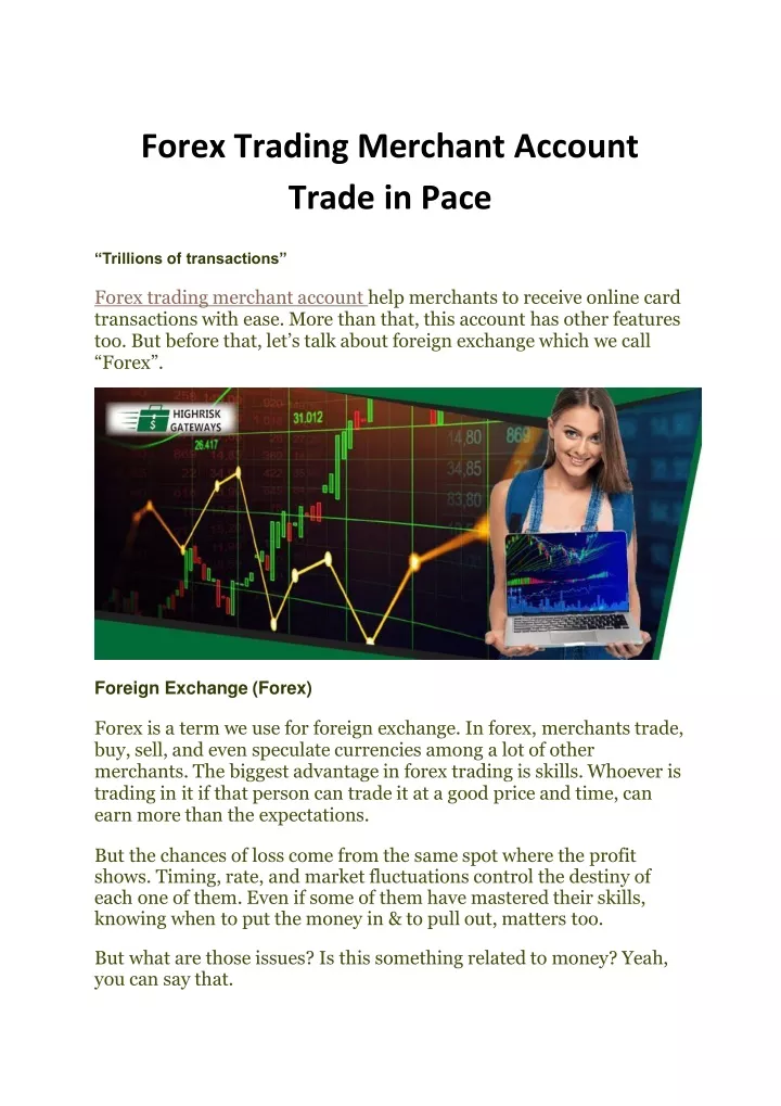 forex trading merchant account trade in pace