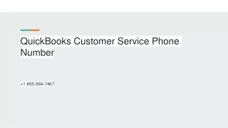 QuickBooks Customer Service Phone Number  1 855-569-7467