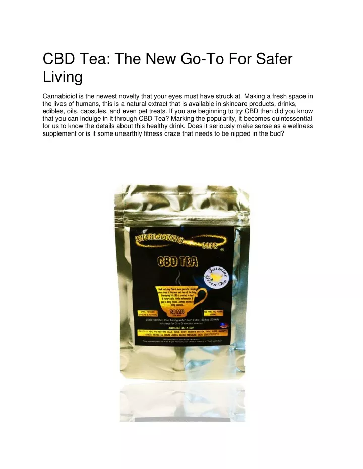 cbd tea the new go to for safer living