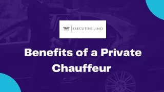 Benefits of a Private Chauffeur