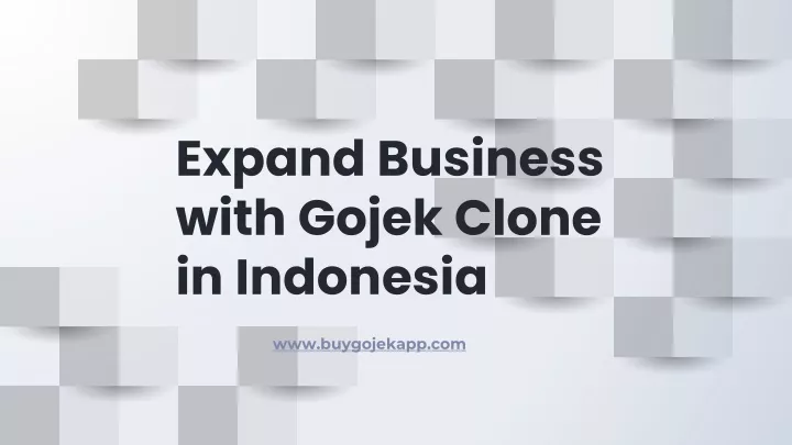 expand business with gojek clone in indonesia