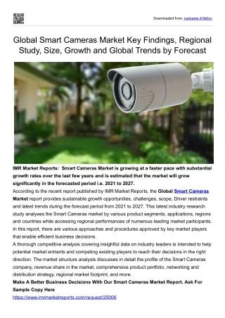 Global Smart Cameras Market Key Findings, Regional Study, Size, Growth and Globa