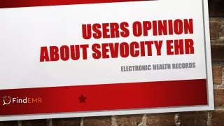 User Opinion About Sevocity EHR