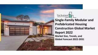 single family modular and prefabricated housing