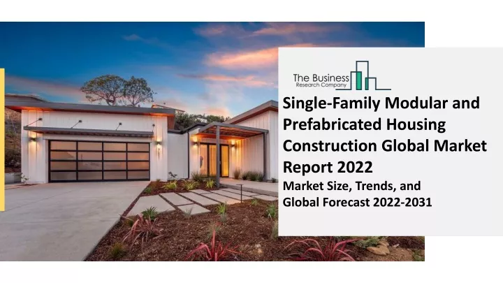 single family modular and prefabricated housing
