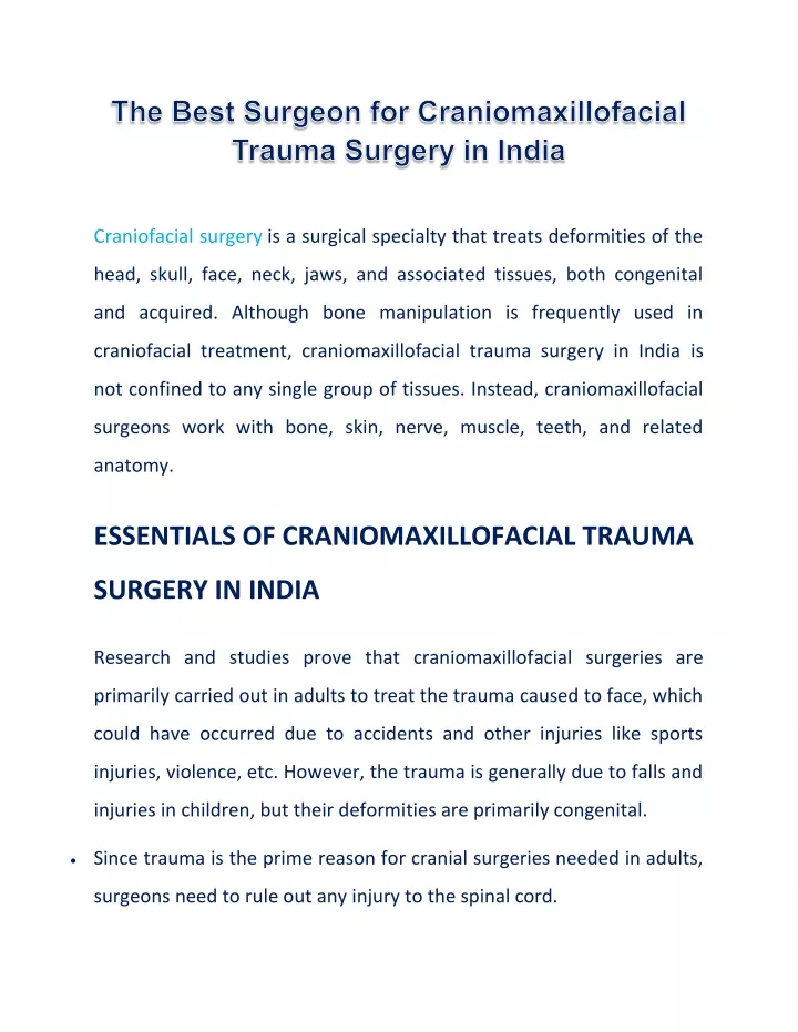 craniofacial surgery is a surgical specialty that