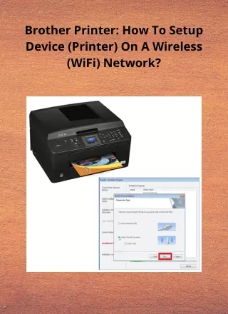 Brother Printer How To Setup Device (Printer) On A Wireless (WiFi) Network
