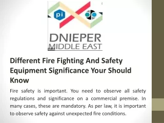Different Fire Fighting And Safety Equipment Significance Your Should Know