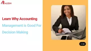 How Management Accounting Will Help For Decision Making - Ausin Group