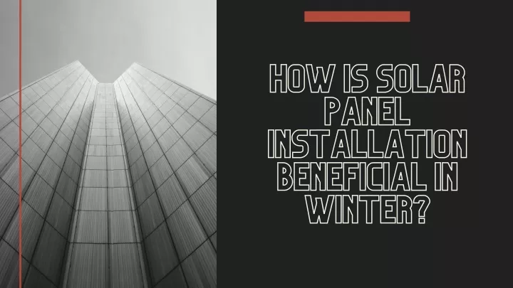 how is solar panel installation beneficial